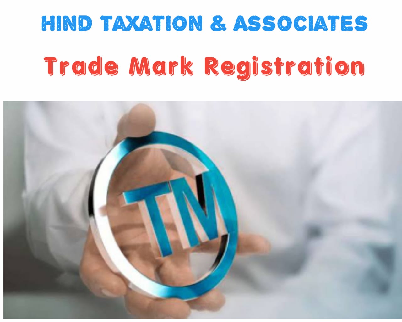 Trade Mark Registration in Delhi